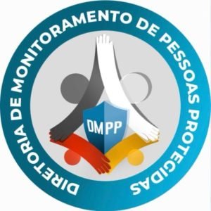 📡👤 Diretoria de Monitoramento de Pessoas Protegidas (DMPP) – Secretaria de Estado de Segurança Pública