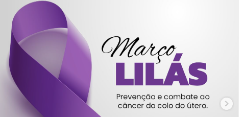 Deputado Hermeto Reforça a Importância do Março Lilás e da Prevenção ao Câncer do Colo do Útero