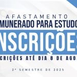 Seleção de afastamento remunerado para estudos – destaque