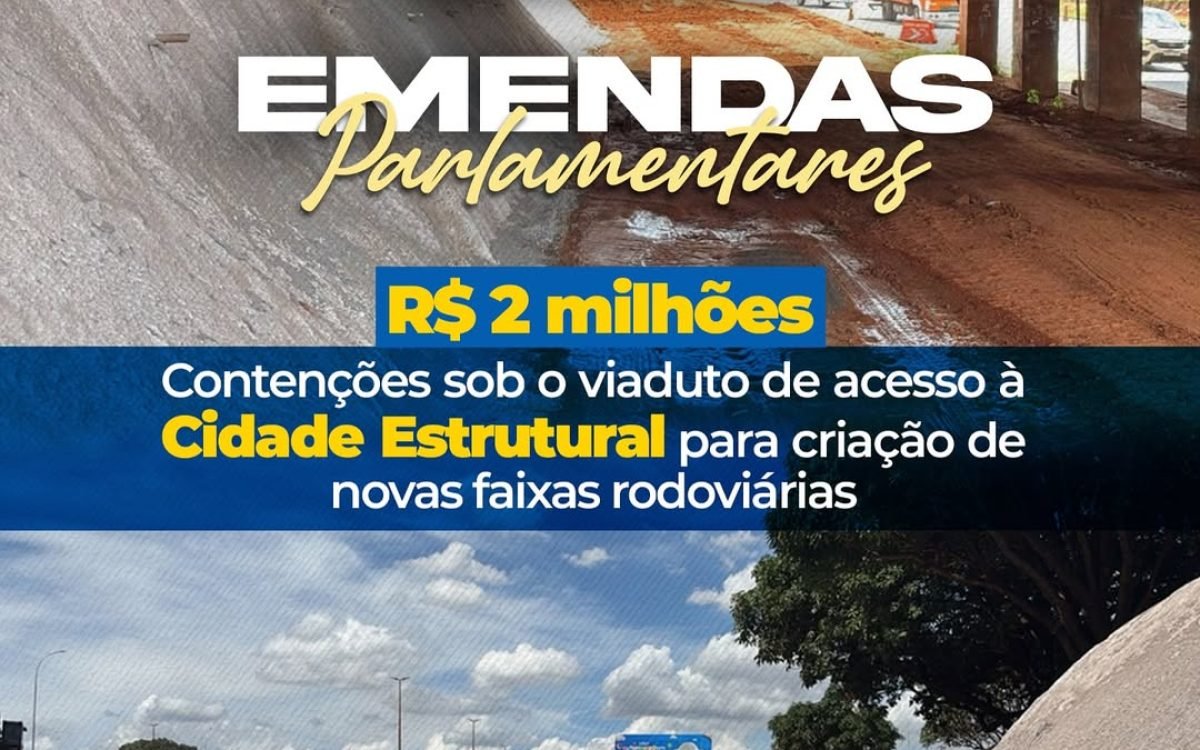 Robério Negreiros destina R$ 2 milhões para melhorias no acesso à Cidade Estrutural